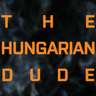 TheHungarianDude